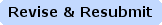 Revise & Resubmit