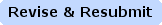 Revise & Resubmit