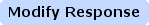 Modify Response